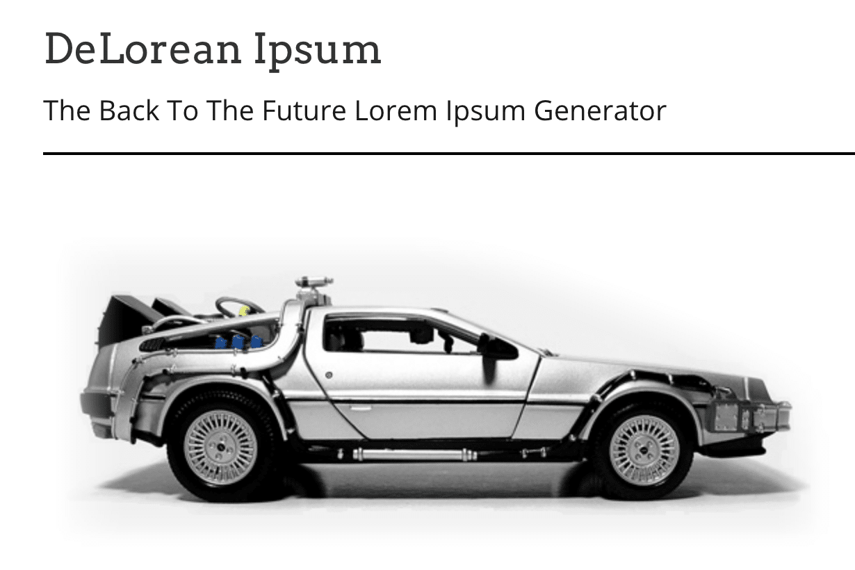 DeLorean Ipsum
